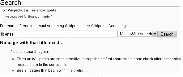 When you’re doing a search for a word or a phrase and misspell it, consider that an opportunity to create a redirect for others who might do the same in the future. When you type the misspelling"lisence” instead of “license,” you get a search page rather than the article you’re looking for.