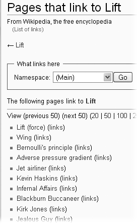 Links to disambiguation pages come in two flavors—links at the top of pages (as discussed in the next section), which are okay, and links in the body of articles, which are not okay. The pages listed in this figure are all of the second type: The wikilinks of the word “lift” in articles like Jet airliner and Kevin Haskins shouldn’t link to a disambiguation page, they should link to a page like “Elevator” or “Lift (force).” These wikilinks need to be changed.