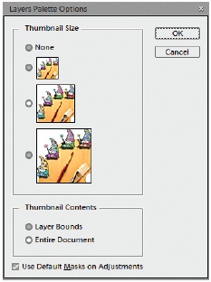 If you want to change the size of the thumbnail icons in the Layers palette, in the palette’s upper-right corner, click the arrows (or the More button, if the palette is out of the bin) to open the pop-out menu. At the bottom of the menu, choose Palette Options, and the dialog box shown here appears. In this case, the medium-size icon is selected.