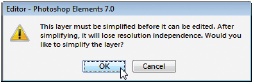 You can enlarge, reduce, transform, and distort Smart Objects, but if you try to paint on them, or to apply filters or effects, you get this message. It’s fine to click OK, but once you do, your formerly Smart Object will behave like any other object. (You can’t increase its size to more than 100 percent, for instance, or it’ll go all pixely on you.)