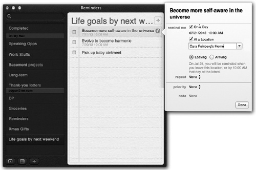 To open the Details panel, double-click the reminder item in the list, or click the button to its right.Here, you can make your reminder pop up at a certain time or place, create an auto-repeating schedule for it, assign a priority level to it, or just type in some notes about it.To close the panel, click Done or click anywhere else in Reminders.