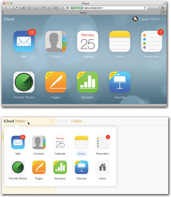 Top: Here’s the iCloud home screen, showing the major online features of this service. All of this stuff, of course, is an online mirror of what’s on your Mac.Bottom: Once you’re in one of the modules—Mail, Calendar, Notes, or whatever—you can switch among iCloud features using the that always appears in the upper-left corner.
