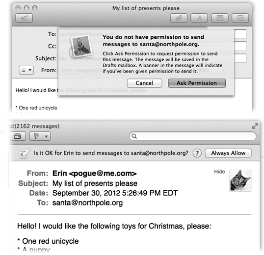 Top: If your kid tries to contact someone who’s not on the Approved list, she can either give up or click Ask Permission.Bottom: In the latter case, if you use Mail as your email program, you’ll know about your kid’s attempt. If you’re convinced that the would-be correspondent is not, in fact, a stalker, you can grant permission by clicking Always Allow. Your young ward gets the good news the next time she visits her Drafts folder, where the message has been awaiting word from you, the Good Parent.