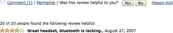 Two-state voting works best when the interface presents a clear and concise user prompt. Leave no doubt about what you’re asking users to decide: Was this review helpful to you?