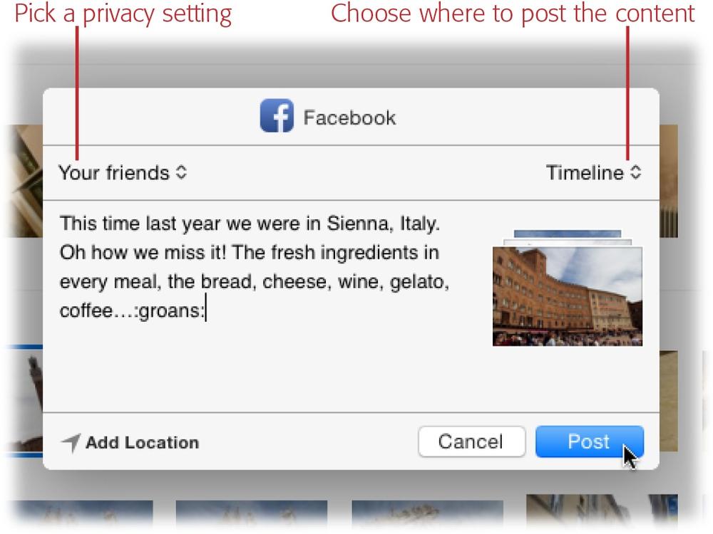 The menus labeled here let you specify who can see your post and where it appears. The menu at the upper left lets you choose Public, Your friends, or any group of friends you’ve created in Facebook. The menu at the upper right lets you control where Facebook will display your post: on your Timeline or in an existing Facebook album. You can also add your current location to the picture(s) by clicking Add Location at this pane’s lower left.