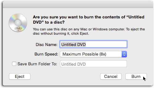 Here you can rename your disc or bail on the burning process altogether by clicking Cancel. If you click Eject, your Mac spits out the disc and plops a burn folder onto your Mac’s desktop containing the contents you were about to burn, just in case you decide to burn a disc with those contents later on. (If you named the disc, the folder bears the same name; if not, look for a folder named Untitled DVD or Untitled CD.)