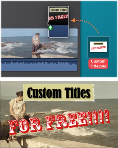 Top: Drag your alpha-channel PNG title graphic right off the desktop and onto a filmstrip.Bottom: iMovie treats the graphic like a cutaway to a photo and superimposes it on your video. To the rest of the world, though, it looks like a snazzy title.