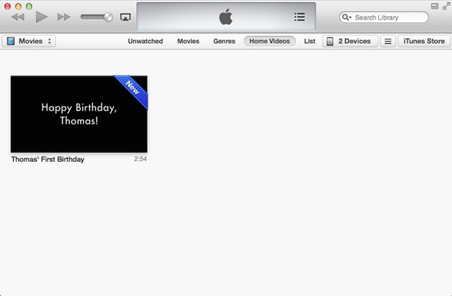 Movies you share to iTunes show up in the Home Videos library. To watch a movie, double-click it.