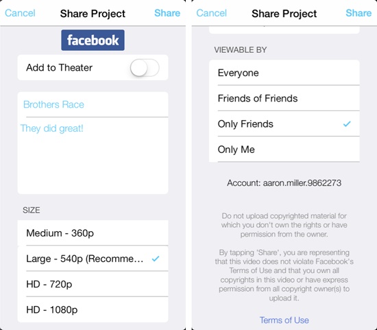Left: When you share to Facebook, the first half of the screen asks for your video’s name and description and lets you choose a file size.Right: The other part of the Facebook screen lets you decide who can see your video.