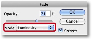 The Fade tool reduces the effect of the last image adjustment.