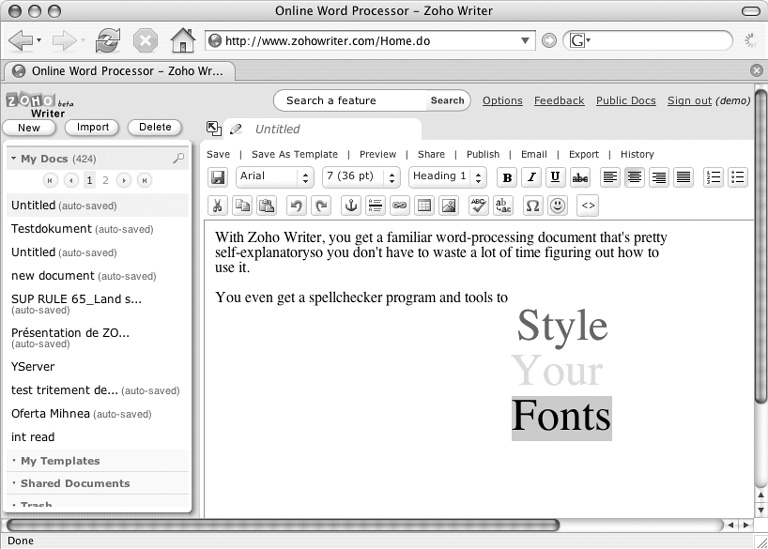 Zoho Writer lets you create, edit, and style text documents; you can also store copies of your files on the site so you can share them with other people. The system keeps revisions of your files as you update and work on them, and you can also send your text right into your blog from Zoho Writer.