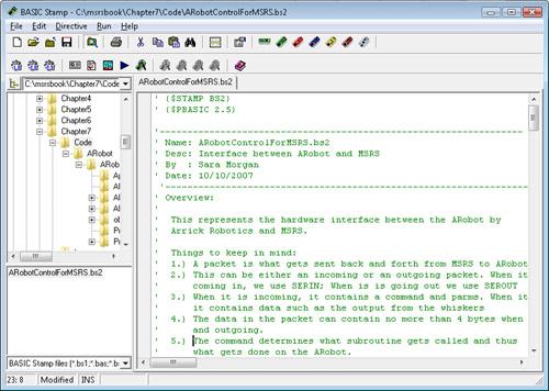 The Basic Stamp Editor is used to download and execute the onboard interface program.