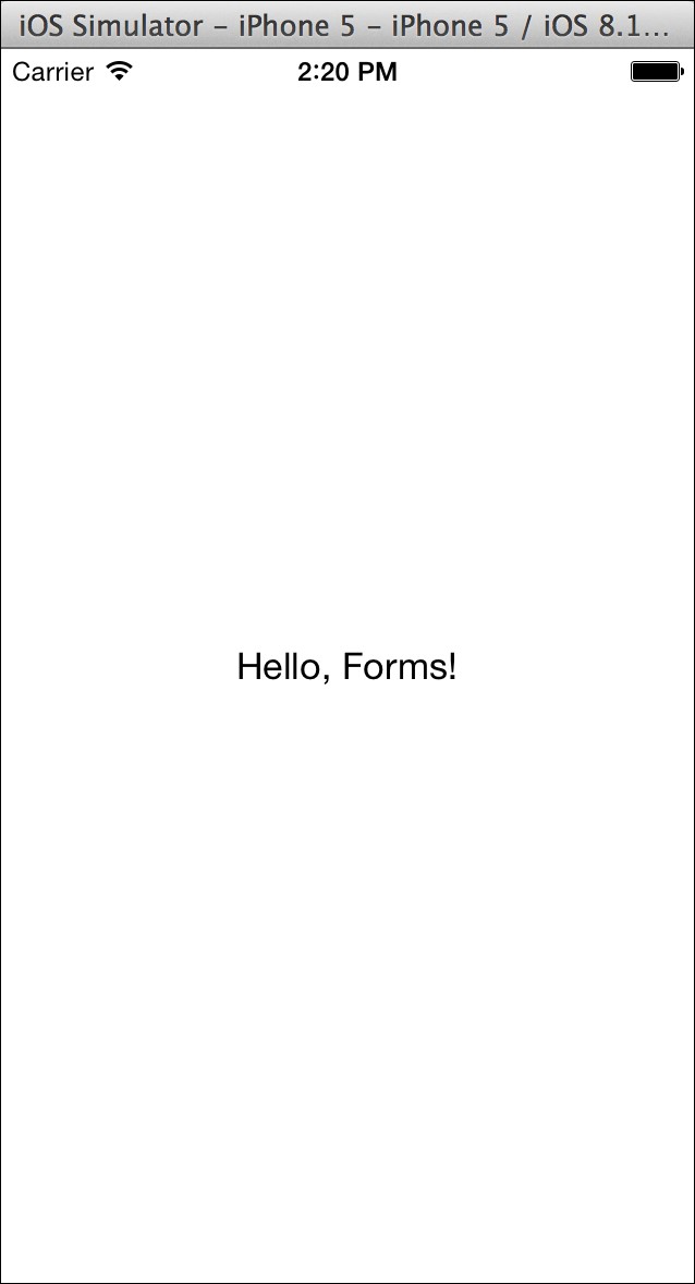 Creating Hello World in Xamarin.Forms