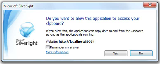 The clipboard access prompt. When running in standard permissions (sandboxed) mode, Silverlight displays this when you attempt to access the clipboard from the application.