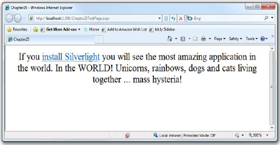 The new custom prompt to install Silverlight. I don't know about you, but I'm totally ready to install Silverlight now!