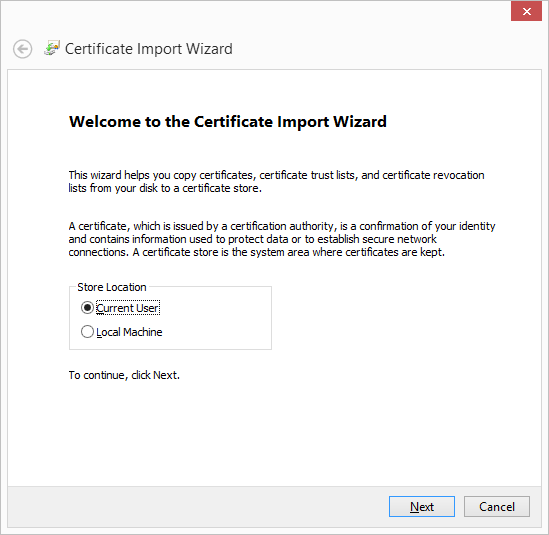 The first step of the Certificate Import wizard