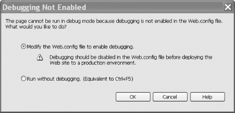 You’ll see this if you start debugging before you have a Web.config file