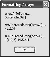 Using the ToBracedString() functions to format the contents of an array