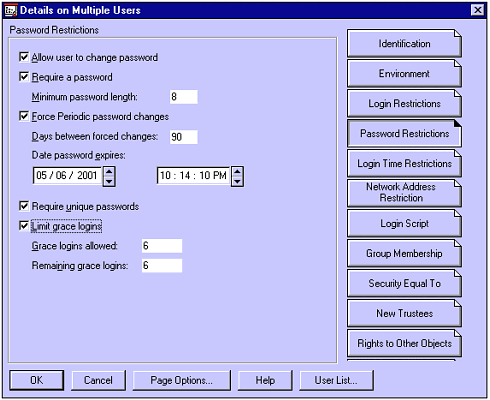 If you are changing the password policies of a bunch of users at one time, use NWAdmin’s Details on Multiple Users options.