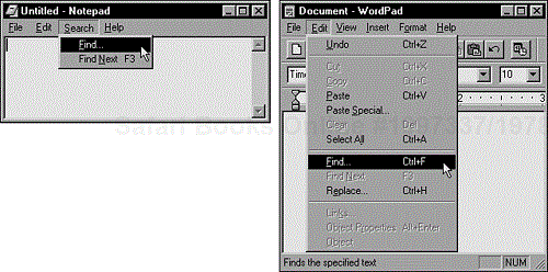 Windows Notepad and WordPad are inconsistent in how the Find feature is accessed.