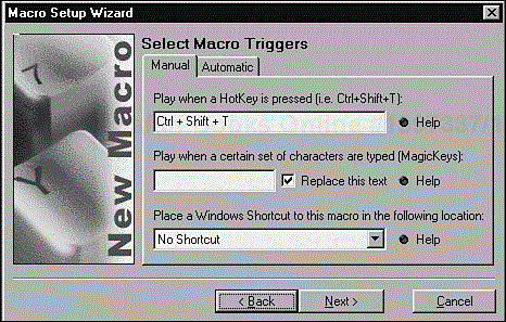 The Macro Magic Setup Wizard allows you to configure how your recorded macros are triggered and played back. (Figure courtesy of Iolo Technologies, www.iolo.com.).