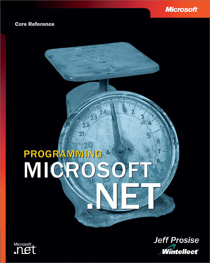 Programming Microsoft .NET (core reference)