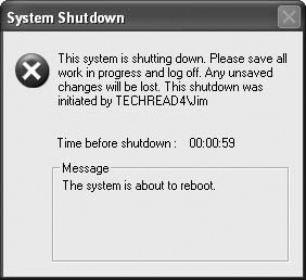 The System Shutdown dialog box appears when you run the SHUTDOWN command.