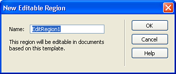 Designate a name for your editable region.