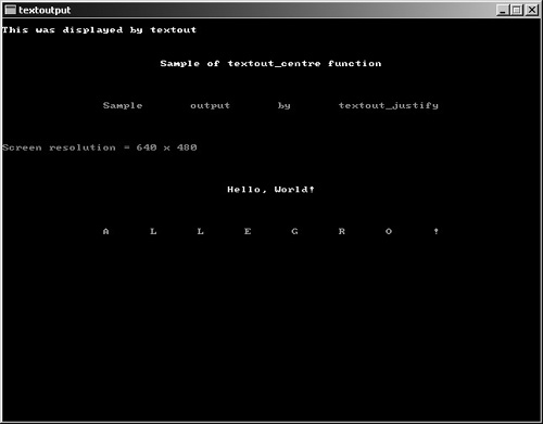 The TextOutput program demonstrates the text output functions of Allegro.