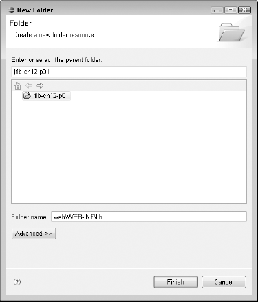 The New Folder dialog box allows you to add new folders to your project. You can type nested folder paths here (for example, webWEB-INFlib), and Eclipse creates the entire structure for you.