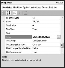 The Properties window lets you change a control's properties at design time