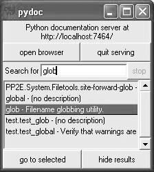 The Pydoc top-level search engine GUI: type a name of a module you want documentation for, press Enter, select the module, and then press “go to selected” (or use no module name, and press “open browser” to see all available modules).