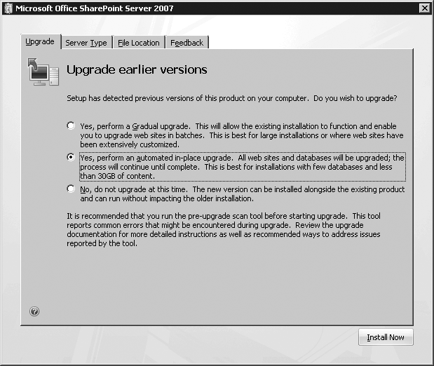 Office SharePoint Server 2007 install’s upgrade type selection