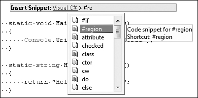 Tip 2.38: You can use Ctrl+K, Ctrl+X to insert a code snippet