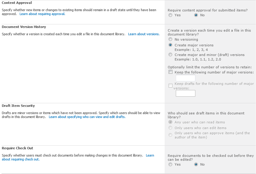 Use the Document Library Versioning Settings page to configure the versioning settings of a SharePoint library.