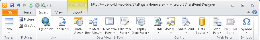 Use the Insert tab to place tables, images, links, data views and forms, controls, Web Parts, and symbols.