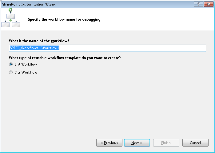 Specifying if a workflow will be associated with a site or a list in the SharePoint Customization Wizard.