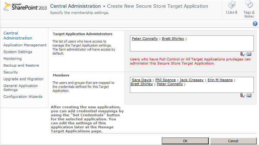 Use the Secure Store Service Application page in the SharePoint 2010 Central Administration website to set the target application ID credentials.