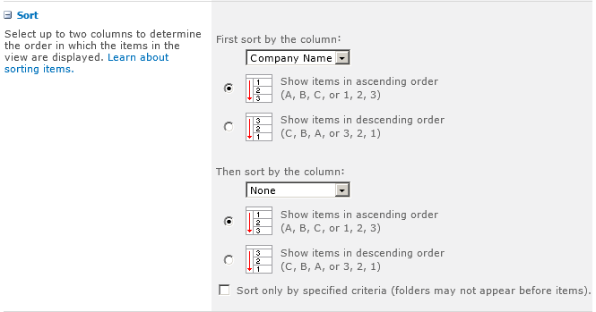 Select the columns you want to display in your view and the sort order of the data.