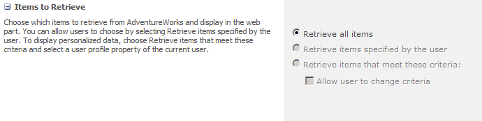 The Items to Retrieve options are unavailable within the Edit View page of a Business Data List Web Part if filter methods were not created in the ECT.