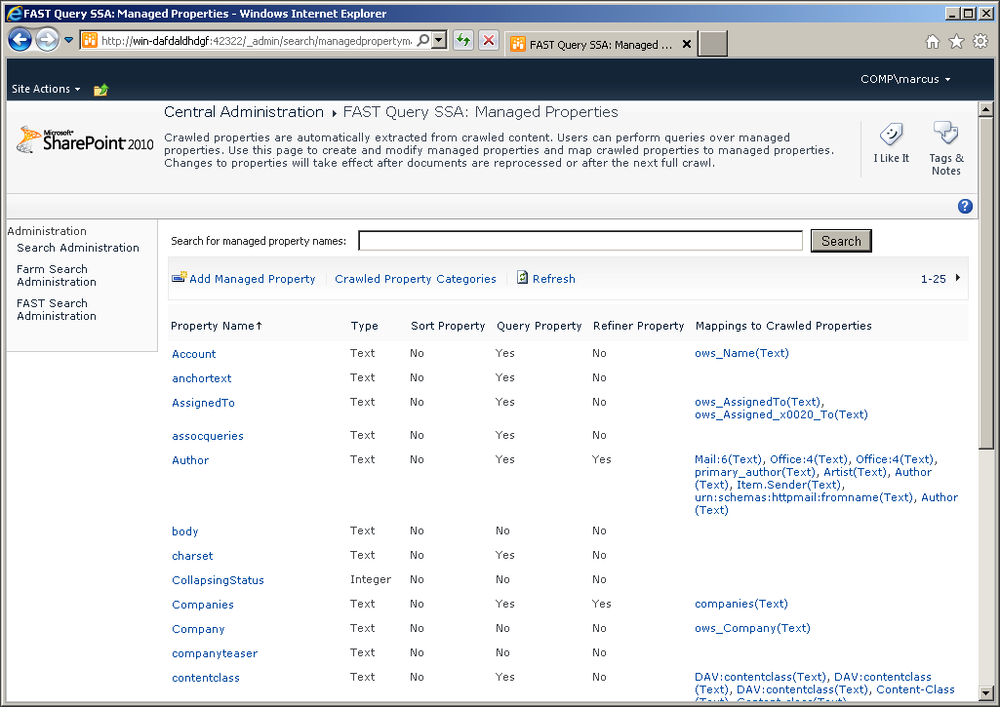 All existing managed properties, as shown on the FAST Query SSA.