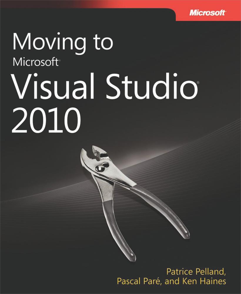 Moving to Microsoft® Visual Studio® 2010