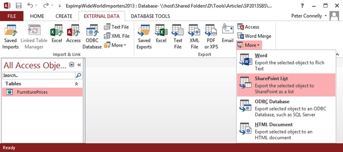 A screen shot of Access, with FurniturePrices selected under Tables, and the More menu expanded on the External Data tab, with SharePoint List highlighted.