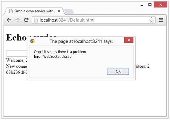 A screen shot showing a browser executing a SignalR application in which there has been a connection problem. A warning appears with the text “Oops! It seems there is a problem. Error: WebSocket closed”.