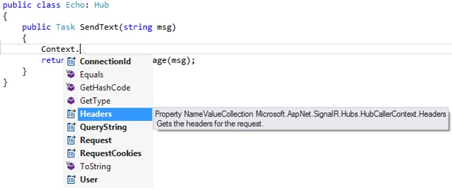 A screen shot showing the members of the Context property displayed by the integrated help in Visual Studio: ConnectionId, Equals(), GetHashCode(), GetType(), Headers, QueryString, Request, RequestCookies, ToString(), and User.