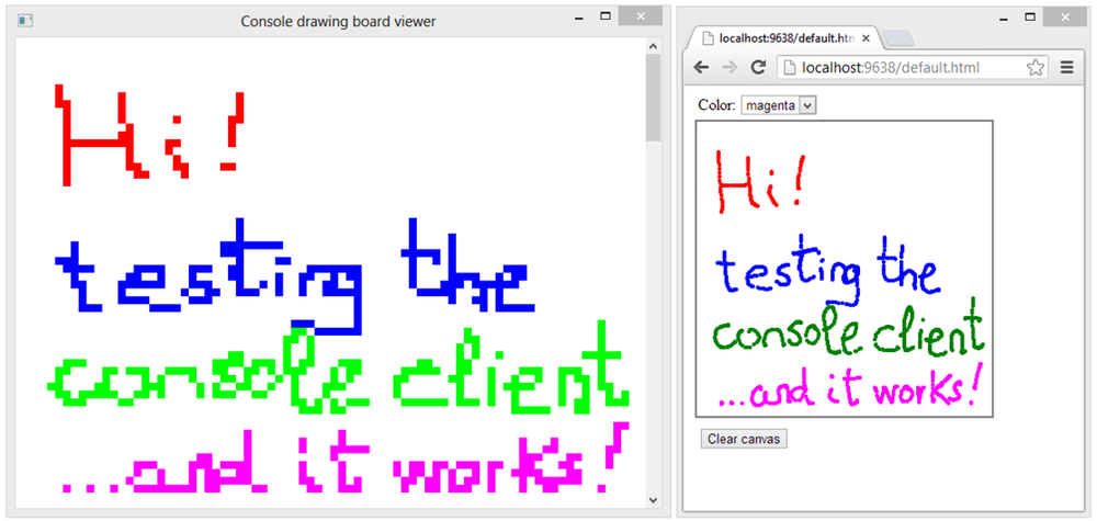 A screen shot showing, on the left, a browser running the shared drawing board application where a greeting text has been handwritten, and on the right, a console window with a viewer of the same drawing board, displaying the same message.