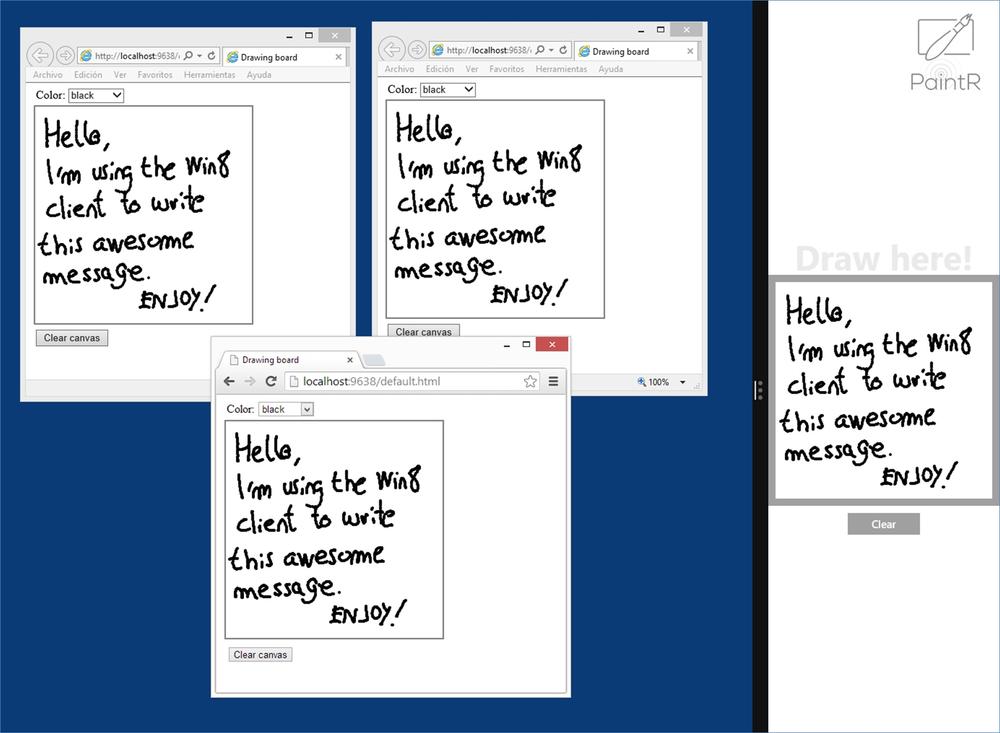 A screen shot showing two things. On the left are three browsers connected to the same drawing board, where we see the same message written in PaintR. On the right is the shared drawing board client for Windows 8, called PaintR, in snap view mode. A greeting text has been handwritten on it.