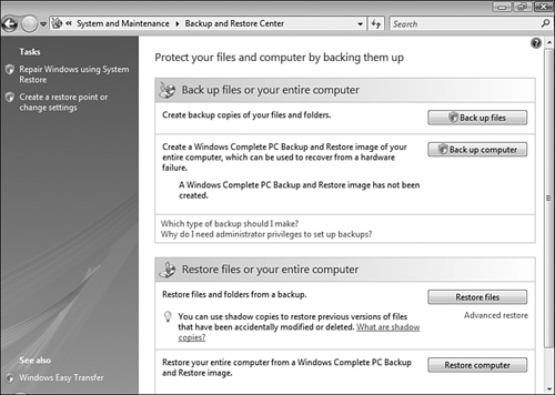 The Backup and Restore Center enables you to perform different types of backup procedures.