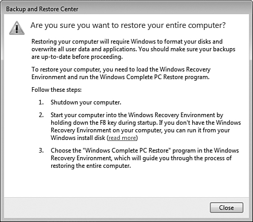 You need to follow a special procedure to use the Windows Recovery Environment for restoring your entire computer from backup.