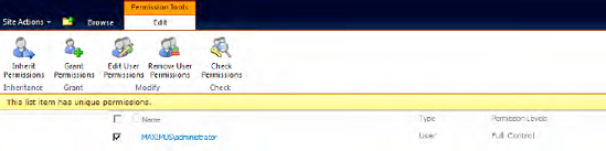 List item permissions after breaking the inheritance and adding a user (MAXIMUSadministrator) with full control to the list item